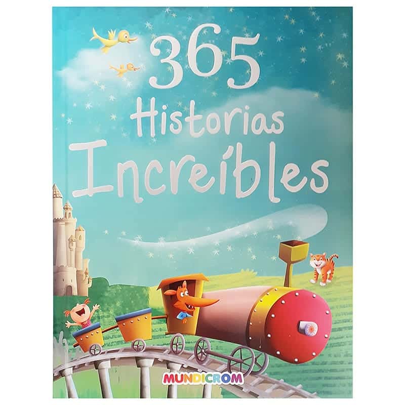 365 HISTORIAS INCREIBLES