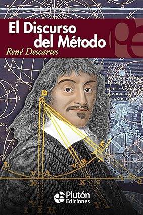 EL DISCURSO DEL METODO