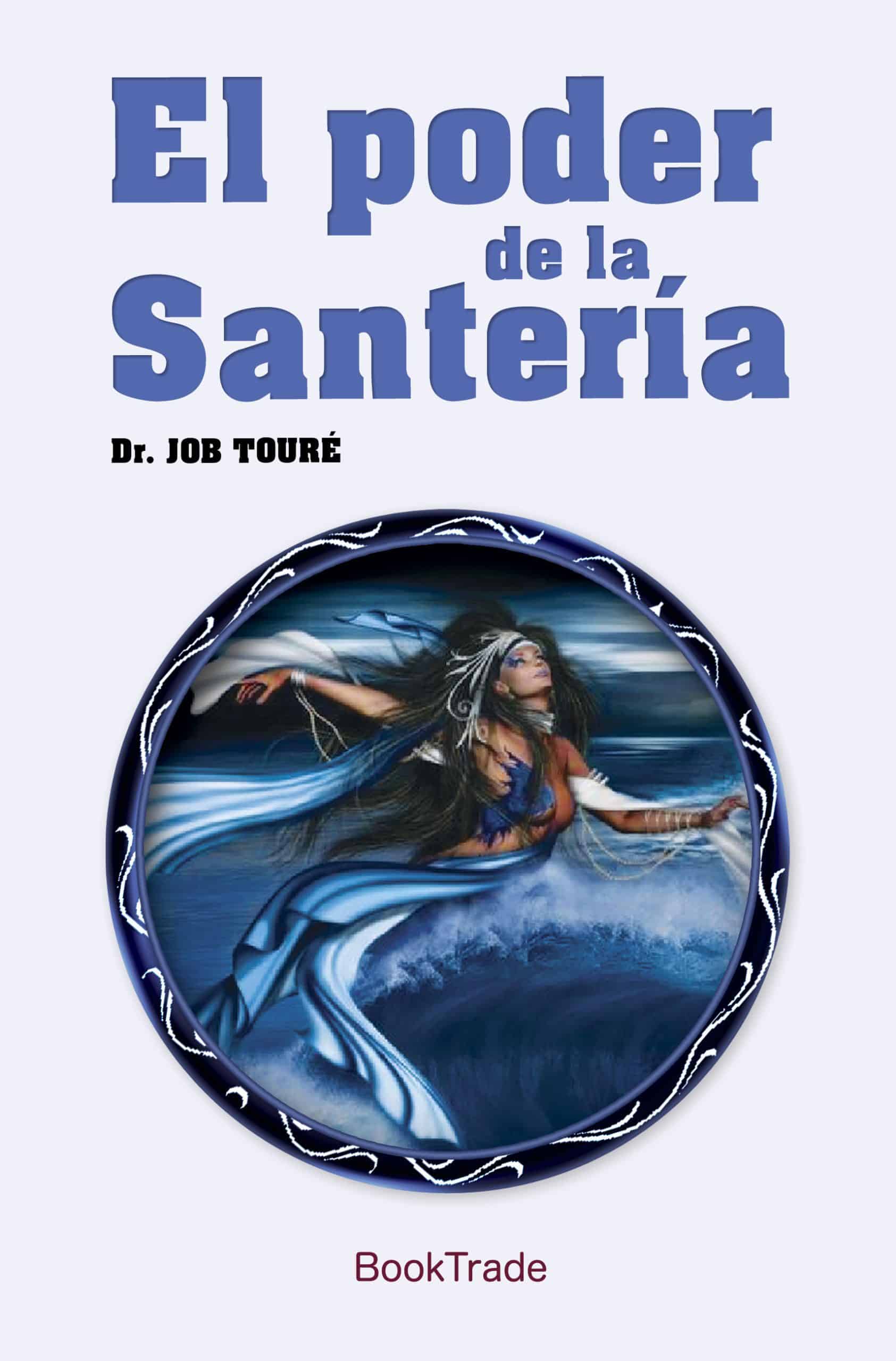 EL PODER DE LA SANTERIA