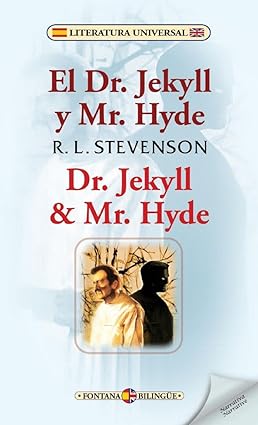 EL DR. JEKYLL Y MR. HYDE (BILINGUE)