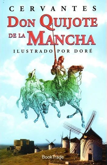 DON QUIJOTE DE LA MANCHA (ILUSTRADO POR DORE)
