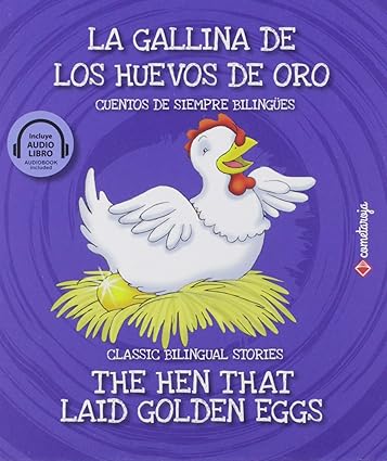 LA GALLINA DE LOS HUEVOS DE ORO. INCLUYE AUDIOBOOK