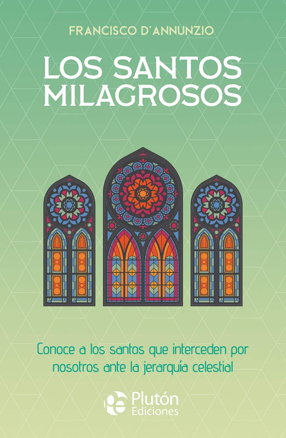 LOS SANTOS MILAGROSOS