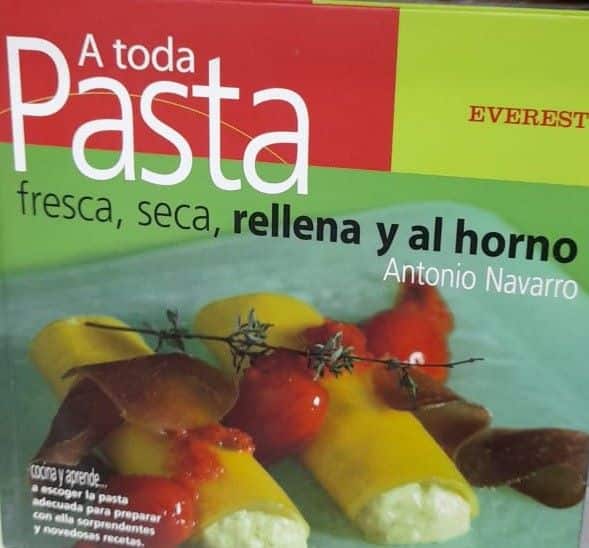 A TODA PASTA: FRESCA, SECA, RELLENA Y AL HORNO