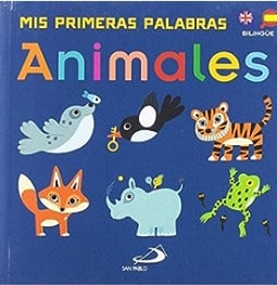 MIS PRIMERAS PALABRAS ANIMALES BILINGUE