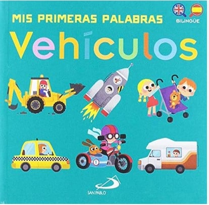 MIS PRIMERAS PALABRAS VEHICULOS BILINGUE