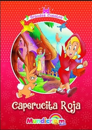 CUENTOS TRADICIONALES CUENTOS LA CAPERUCITA ROJA