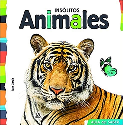 INSOLITOS ANIMALES AULA DEL SABER