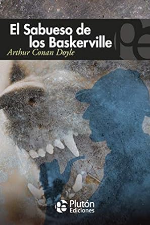 EL SABUESO DE LOS BASKERVILLE