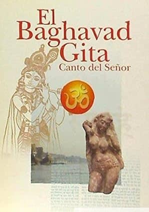 EL BAGHAVAD GITA, CANTO DEL SEÑOR