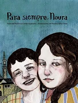 PARA SIEMPRE, NOURA