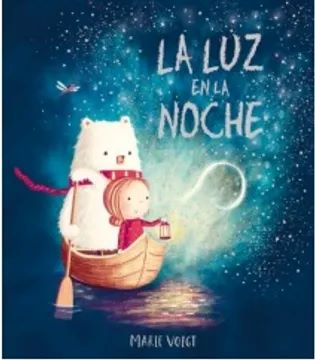 LA LUZ EN LA NOCHE