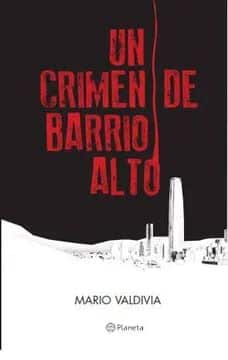 UN CRIMEN DE BARRIO ALTO