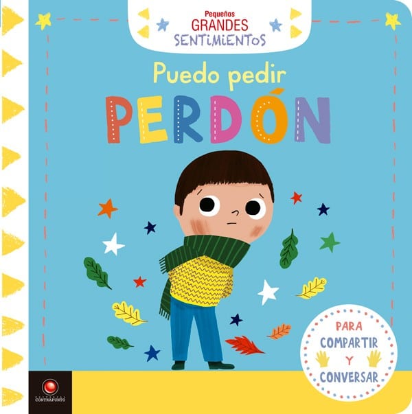 PEQUEÑOS GRANDES SENTIMIENTOS: PUEDO PEDIR PERDÓN