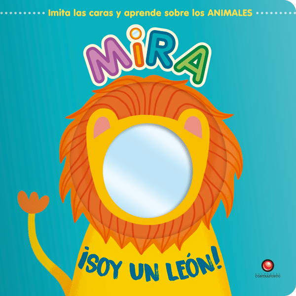 MIRA ¡SOY UN LEON!