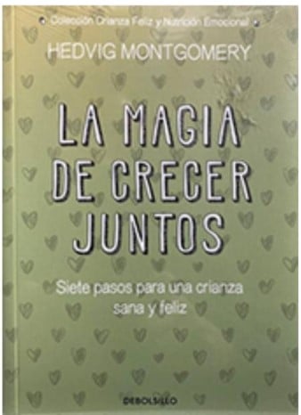 LA MAGIA DE CRECER JUNTOS