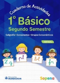 CUADERNO DE ACTIVIDADES 1 ERO BÁSICO SEGUNDO SEMESTRE VERTICAL