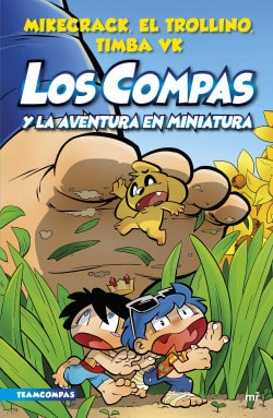 LOS COMPAS Y LA AVENTURA EN MINIATURA 8