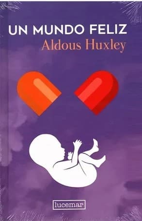 UN MUNDO FELIZ (TAPA DURA)
