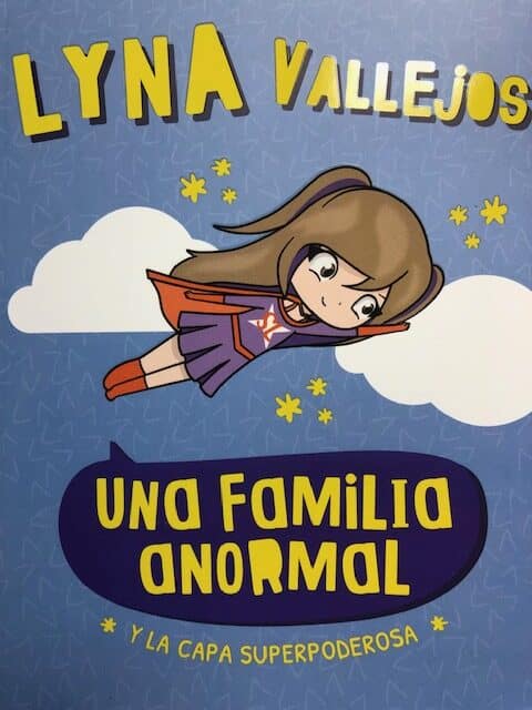 UNA FAMILIA ANORMAL Y LA CAPA SUPERPODEROSA