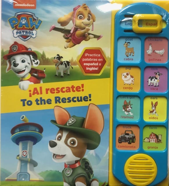 PAW PATROL Â¡AL RESCATE! TO THE RESCUE!