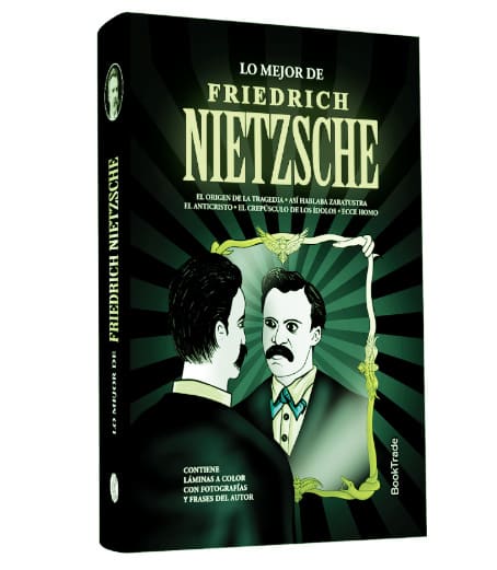 LO MEJOR DE FRIEDRICH NIETZSCHE
