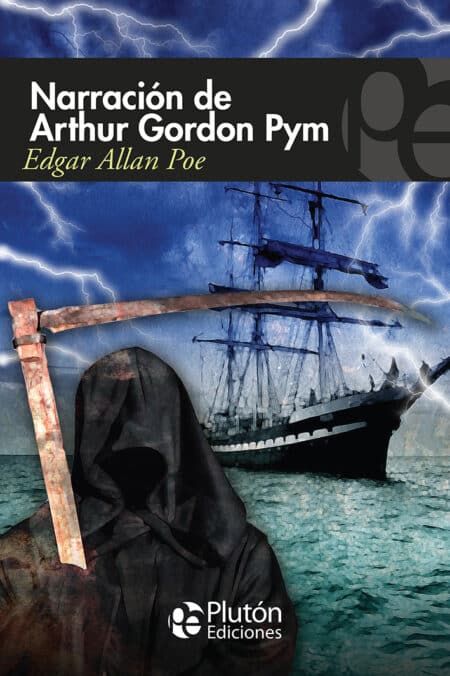 NARRACIÓN DE ARTHUR GORDON PYM