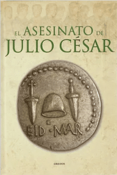 EL ASESINATO DE JULIO CESAR
