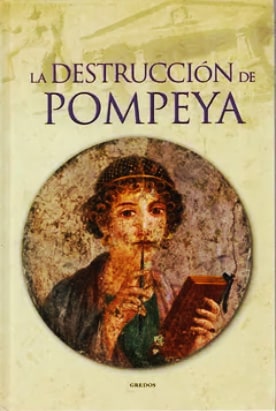 LA DESTRUCCIÓN DE POMPEYA