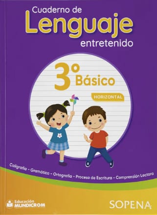 CUADERNO DE LENGUAJE ENTRETENIDO - 3RO BASICO-HORIZONTAL-SOPENA