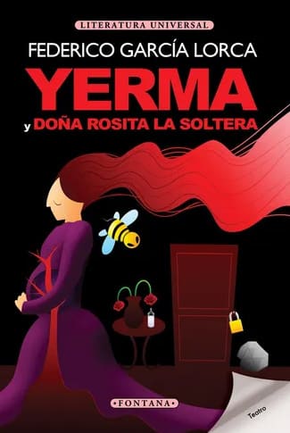 YERMA / DONA ROSITA LA SOLTERA