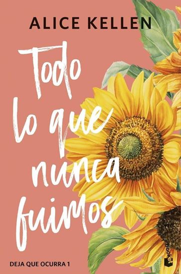 TODO LO QUE NUNCA FUIMOS (TAPA DURA)