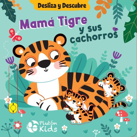 MAMA TIGRE-DESLIZA Y DESCUBRE